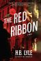 [An Irregular Spy Thriller 02] • The Red Ribbon